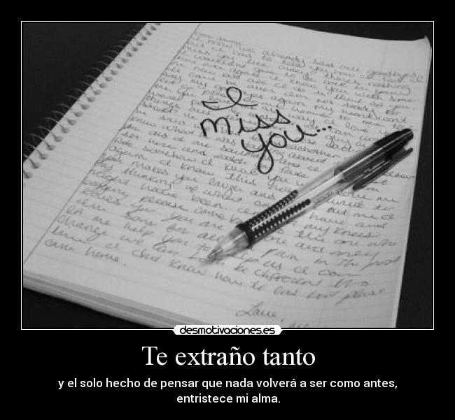 Te extraño tanto -