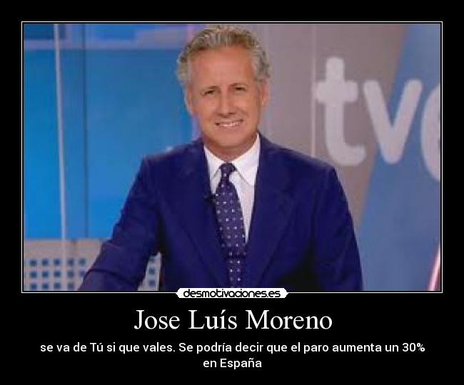 carteles jose luis moreno desmotivaciones