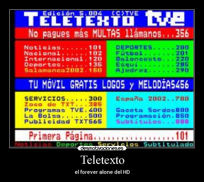 Teletexto - el forever alone del HD