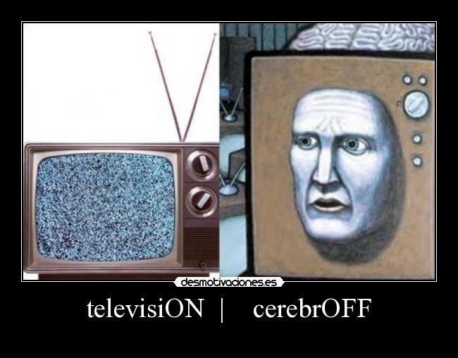 carteles television veas tele desmotivaciones