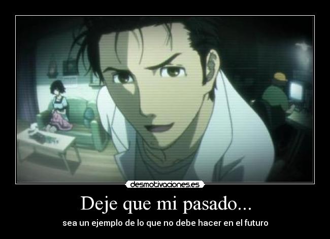 Deje que mi pasado... -