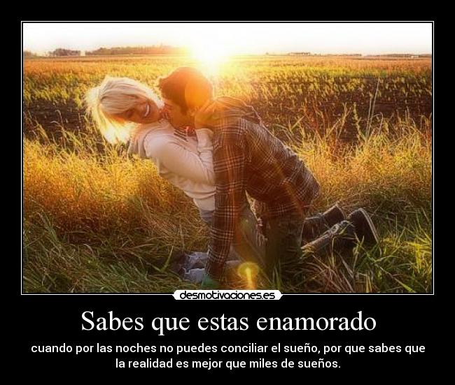 Sabes que estas enamorado - 
