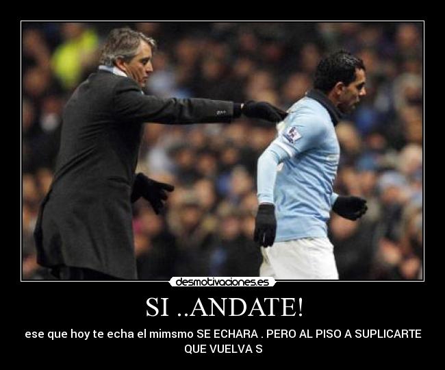 SI ..ANDATE! - 