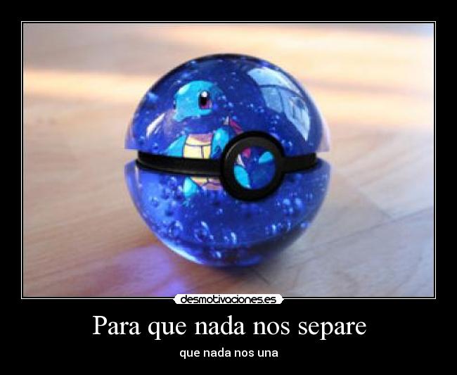 Para que nada nos separe -