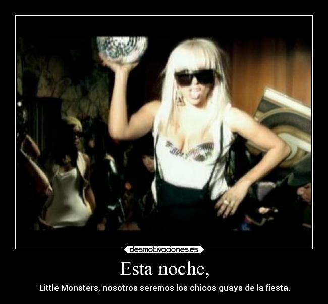 carteles lady gaga justa dance fiesta desmotivaciones