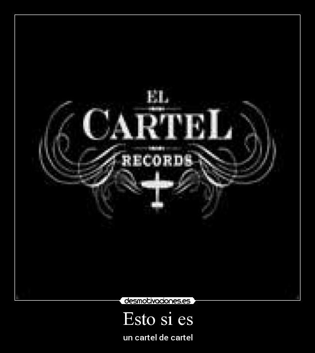 Esto si es - un cartel de cartel