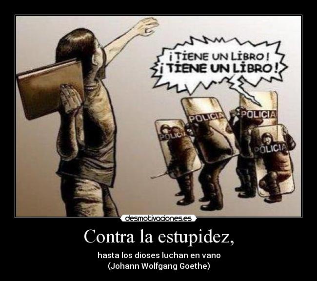 Contra la estupidez, - 