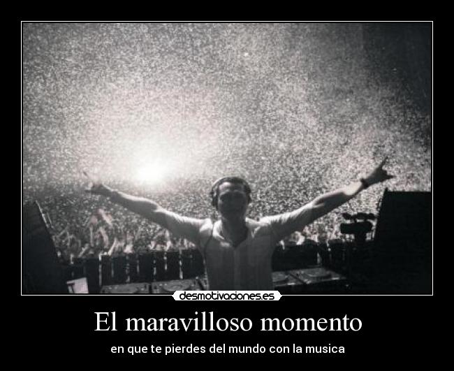 El maravilloso momento -