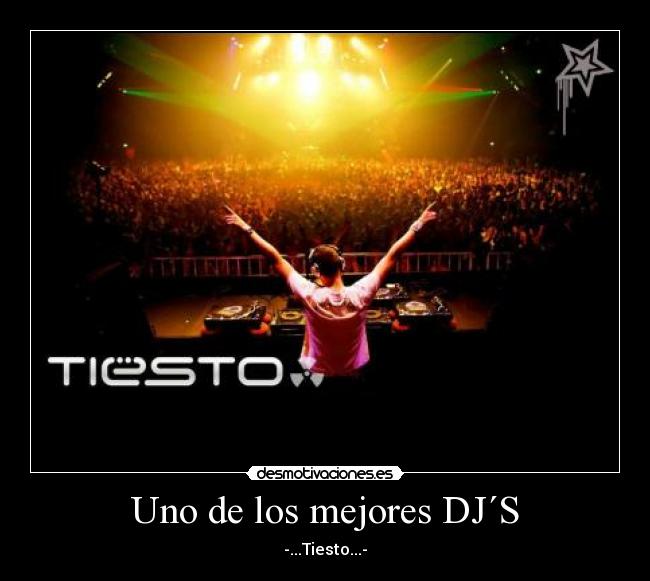 Uno de los mejores DJ´S - 