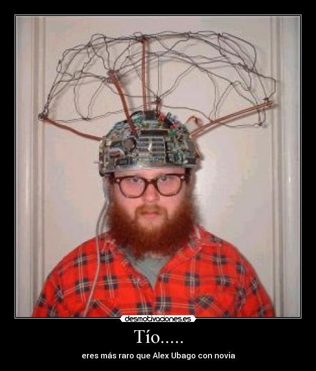 carteles alex ubago tio raro desmotivaciones