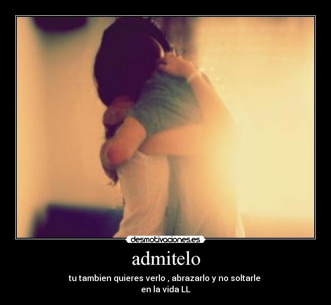 carteles admiteloo desmotivaciones