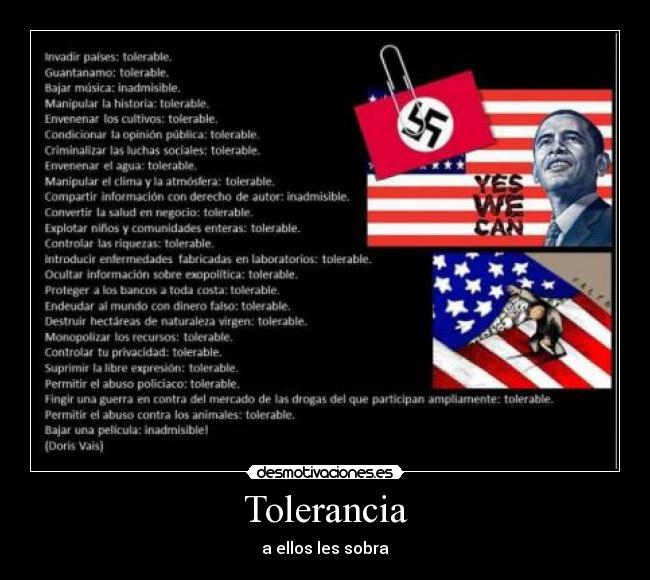 Tolerancia - a ellos les sobra