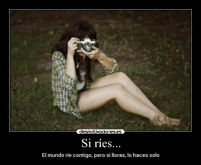 Si ríes... - 