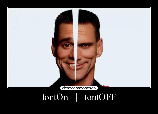 tontOn | tontOFF -