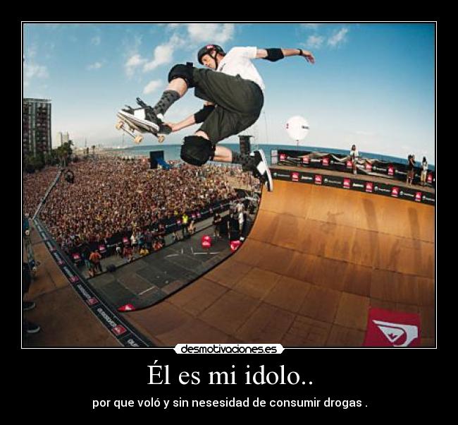 Él es mi idolo.. - 