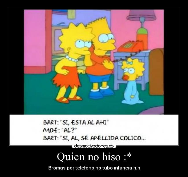 Quien no hiso :* - Bromas por telefono no tubo infancia n.n