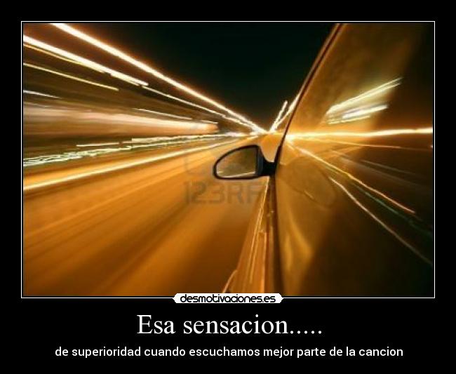 Esa sensacion..... - 