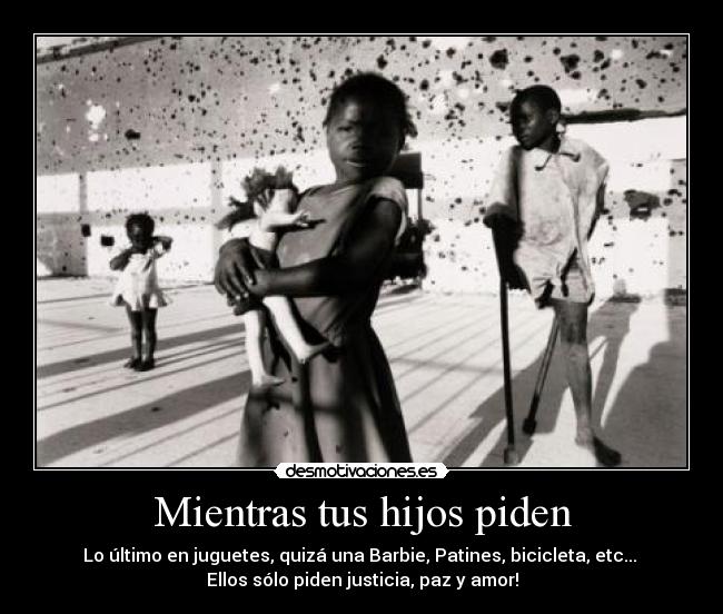 Mientras tus hijos piden -