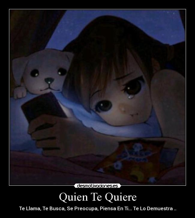 Quien Te Quiere - 