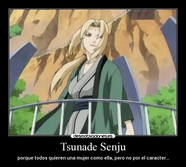 carteles tsunade naruto anime manga desmotivaciones