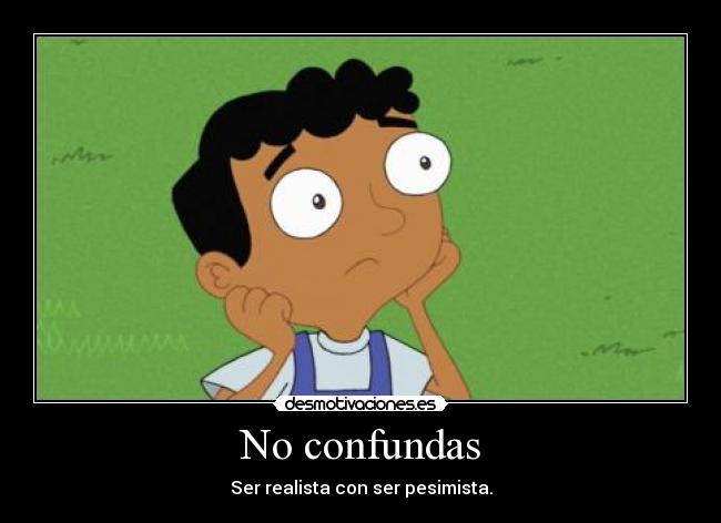 No confundas - 