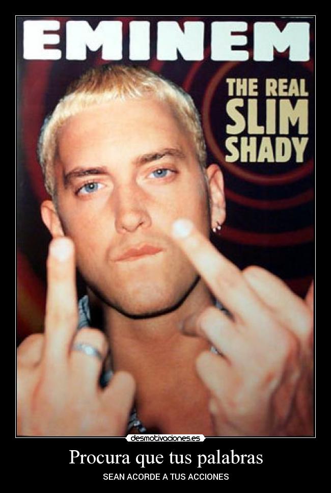 Procura que tus palabras - SEAN ACORDE A TUS ACCIONES