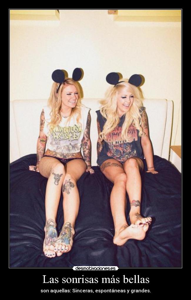 Las sonrisas más bellas - son aquellas: Sinceras, espontáneas y grandes.