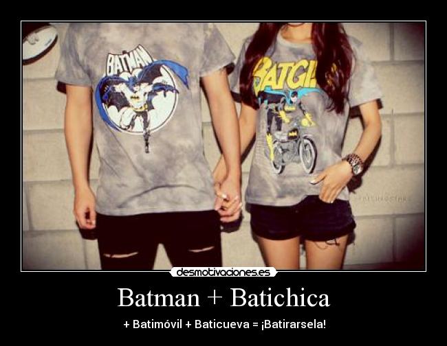 Batman + Batichica -