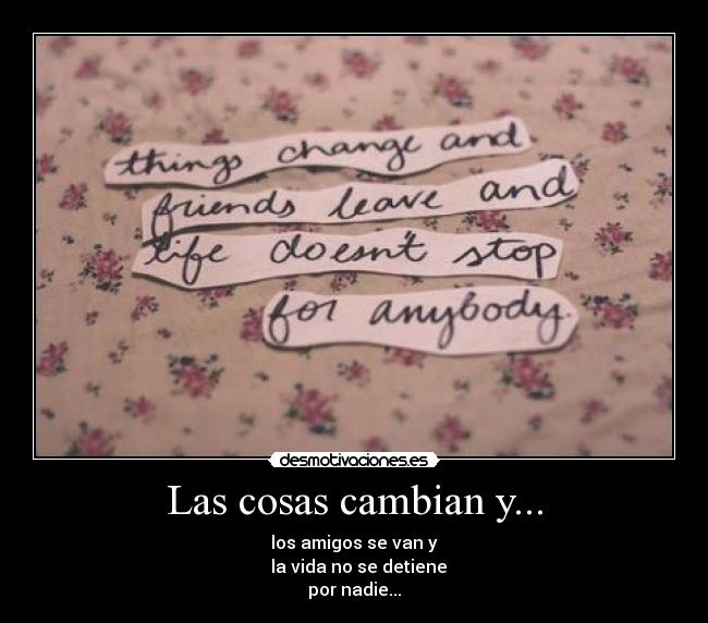 Las cosas cambian y... -