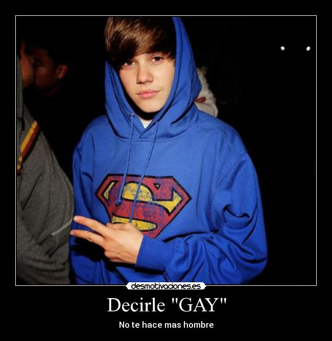 Decirle GAY - No te hace mas hombre