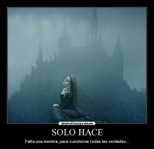 SOLO HACE - 