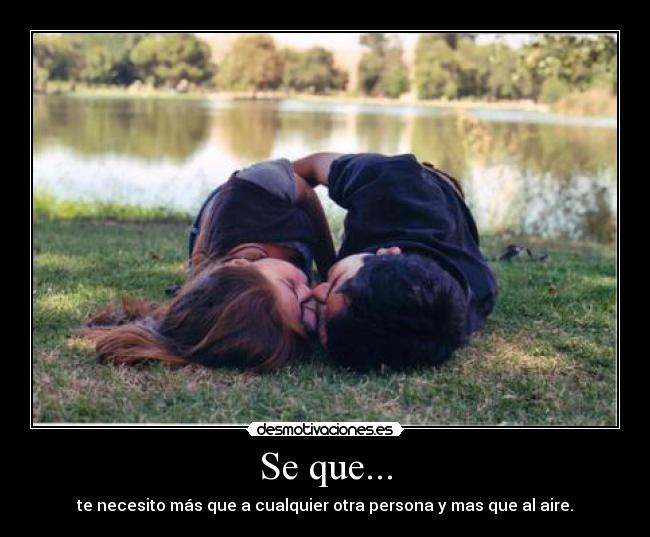 Se que... -