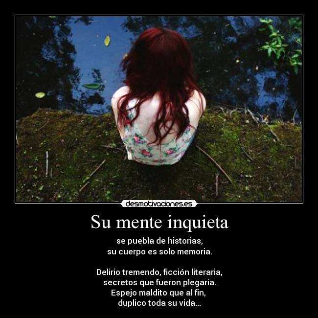 Su mente inquieta - 