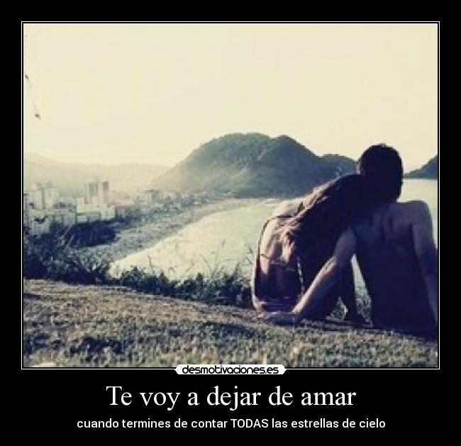 Te voy a dejar de amar - 
