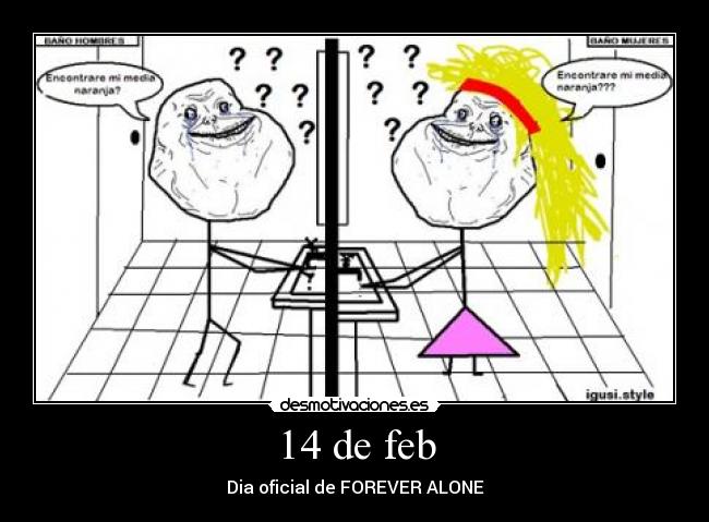 14 de feb -