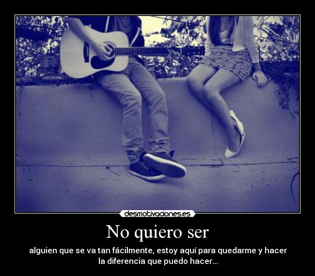 No quiero ser - 