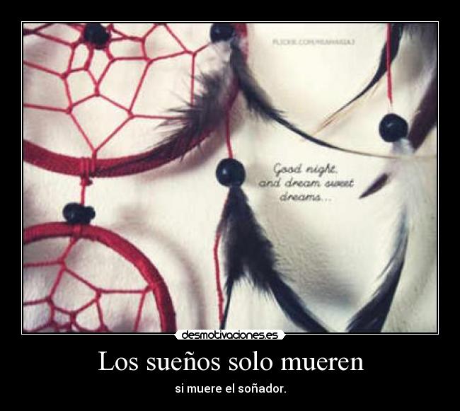 Los sueños solo mueren -