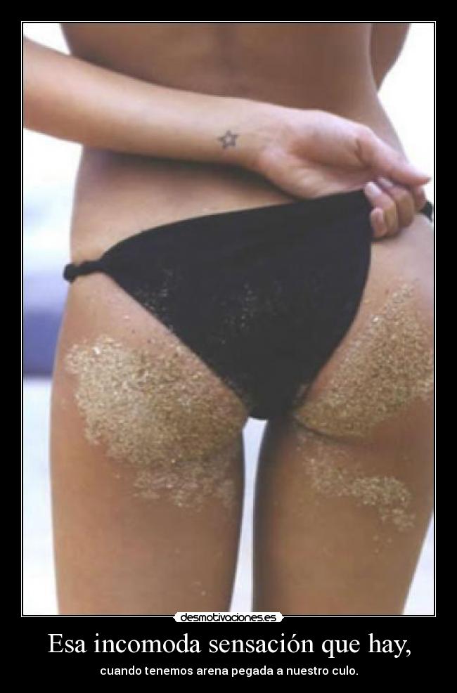 Esa incomoda sensación que hay, - 