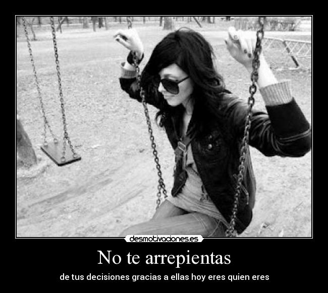 No te arrepientas - 