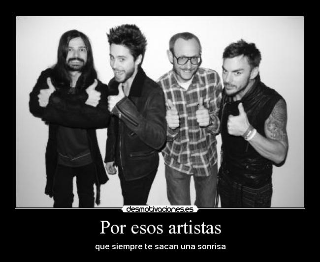 Por esos artistas - que siempre te sacan una sonrisa