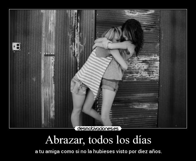 Abrazar, todos los días - 