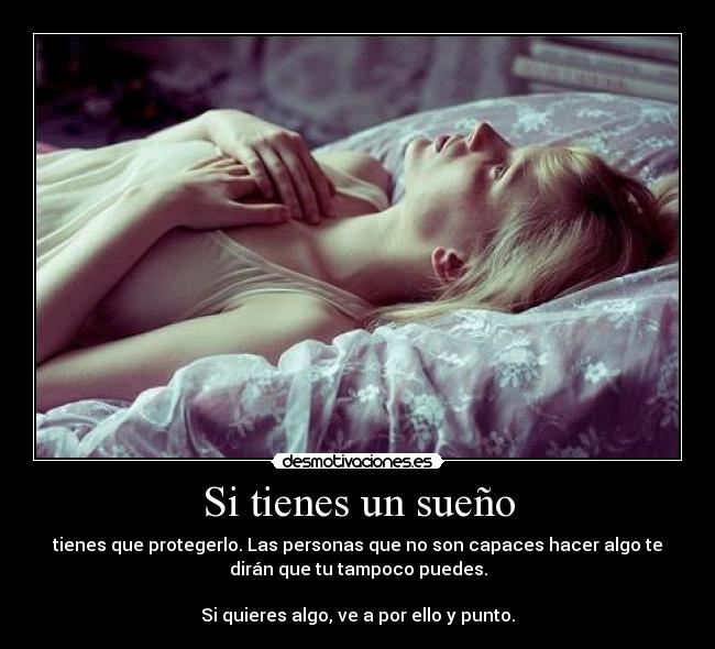 Si tienes un sueño -