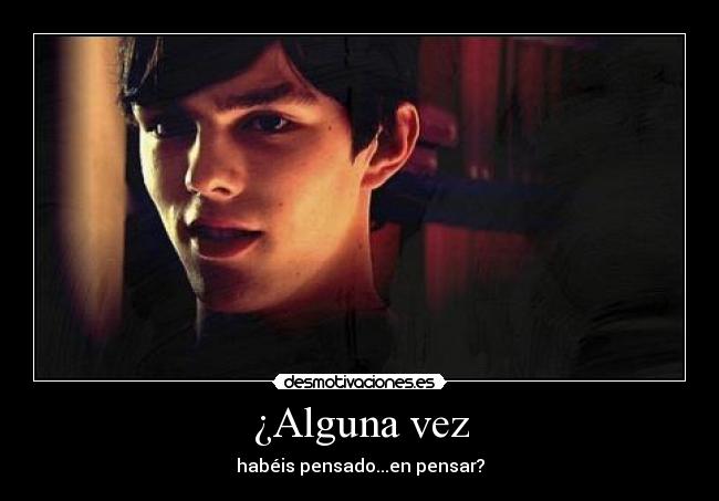 ¿Alguna vez - 