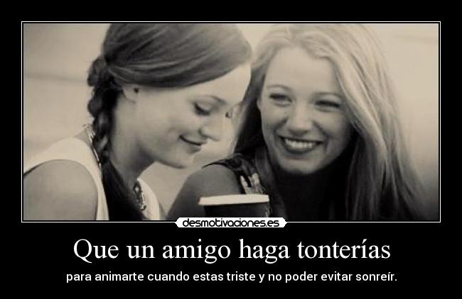 Que un amigo haga tonterías - 