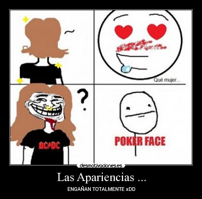 Las Apariencias ... - ENGAÑAN TOTALMENTE xDD