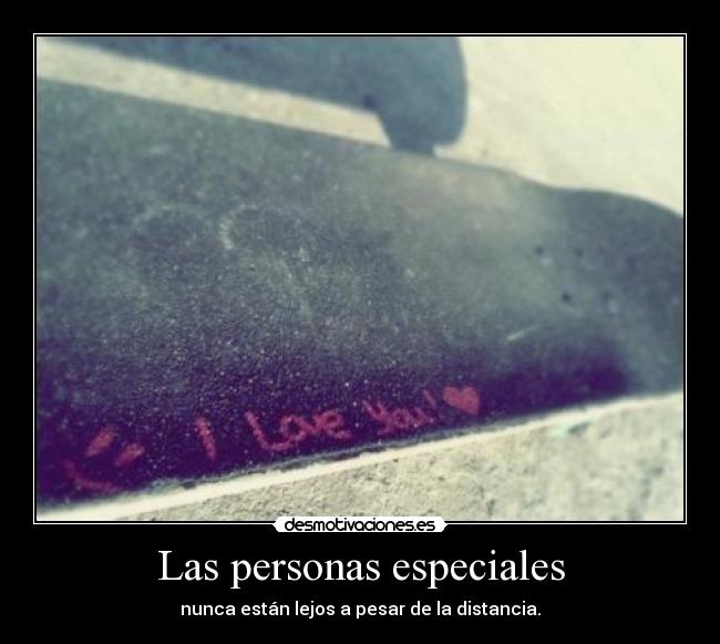 Las personas especiales - 