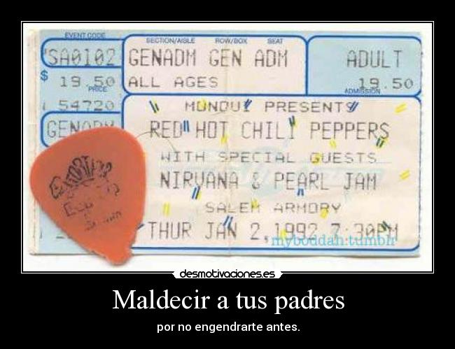 carteles padres red hot chili peppers nirvana pearl jam desmotivaciones