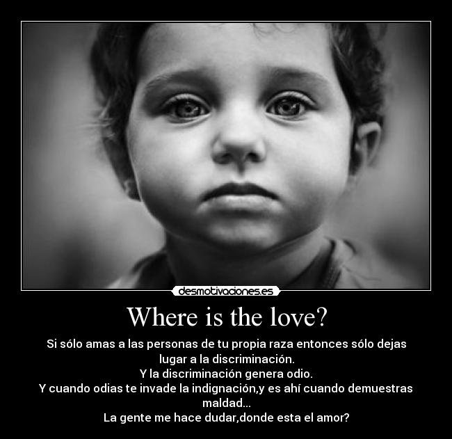 Where is the love? - 