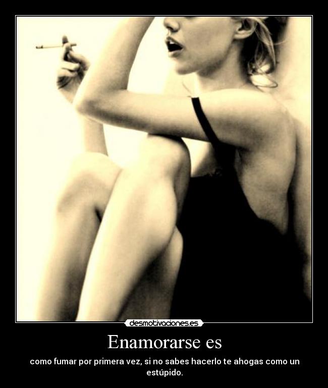 Enamorarse es -