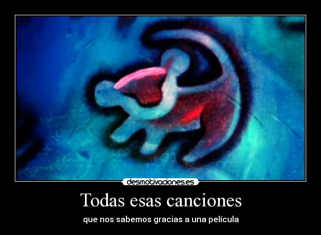 Todas esas canciones -